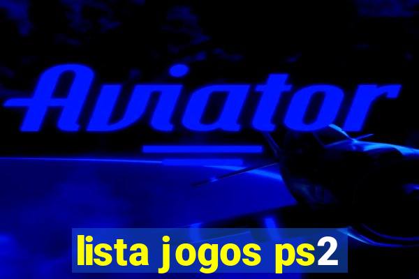 lista jogos ps2